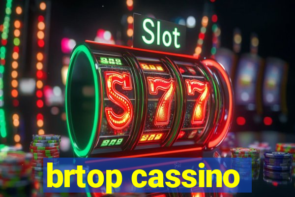 brtop cassino